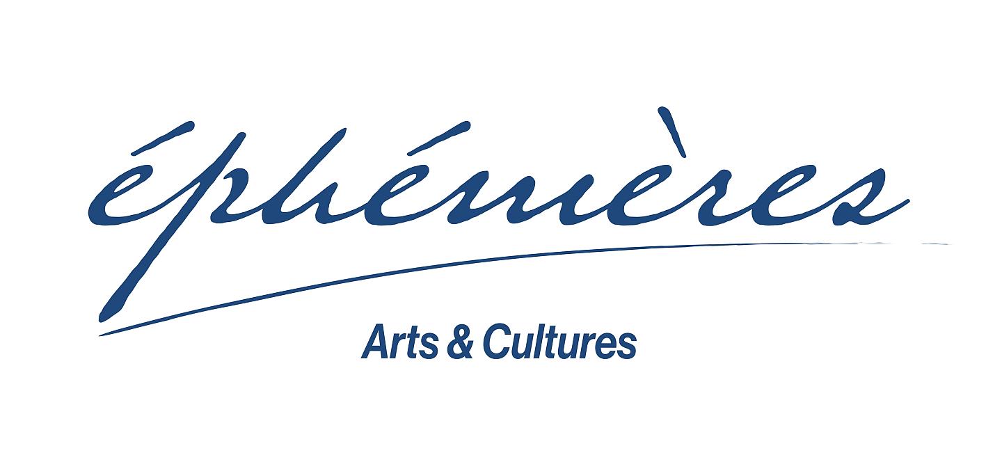 Ephémères Arts & Cultures