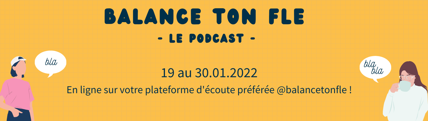 Balance ton FLE - Le podcast 