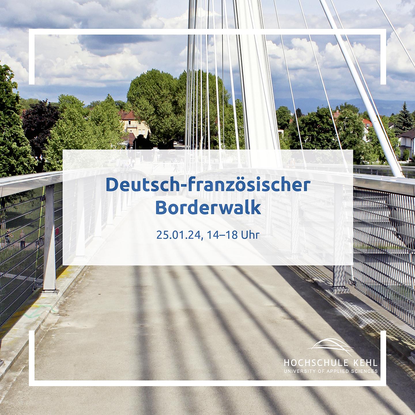 Grenzen begehen, Europa erleben,  Geschichte erinnern. Einladung zum deutsch-französischen Borderwalk zwischen Kehl und Straßburg